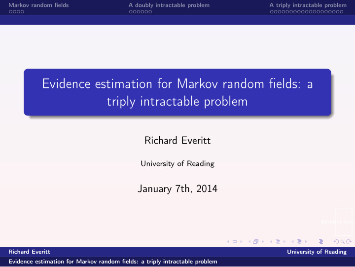 evidence estimation for markov random fields a triply