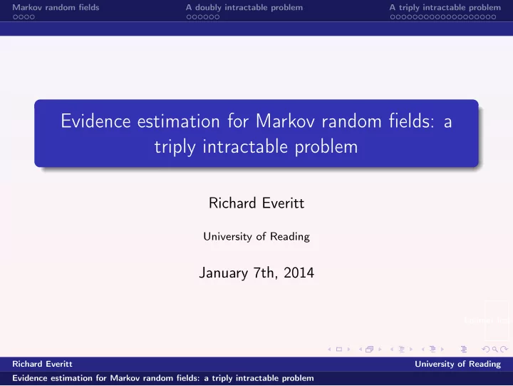 evidence estimation for markov random fields a triply