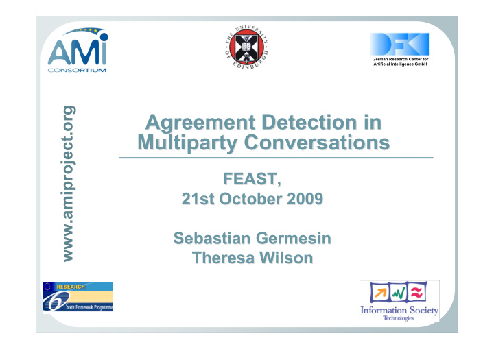 agreement detection in agreement detection in multiparty