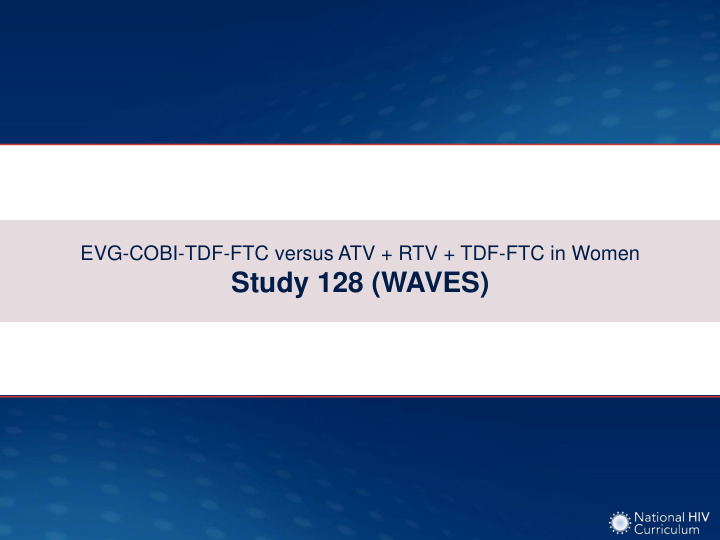 study 128 waves