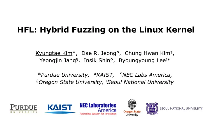 hfl hybrid fuzzing on the linux kernel