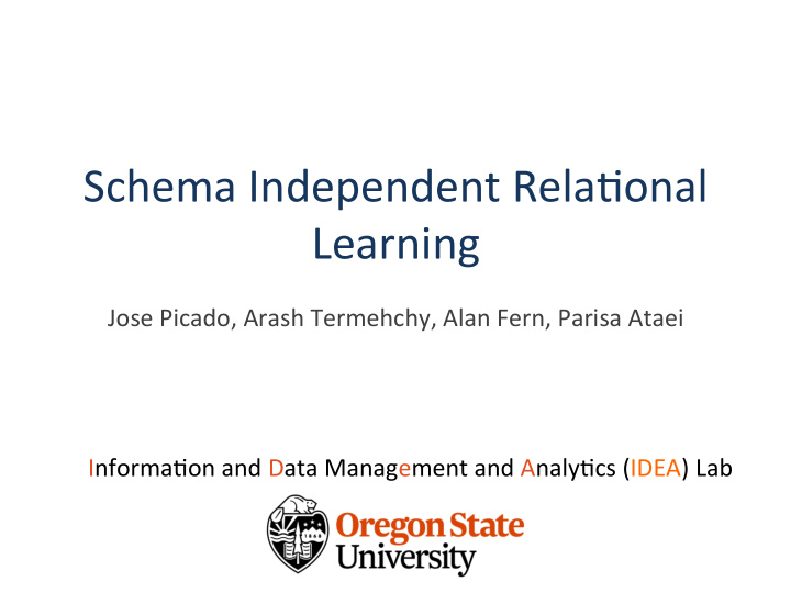 schema independent rela onal learning