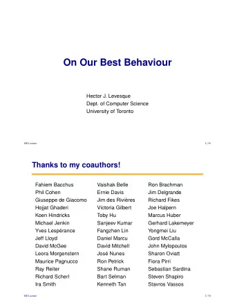On Our Best Behaviour  Hector J. Levesque  Dept. of Computer Science  University of Toronto  RE