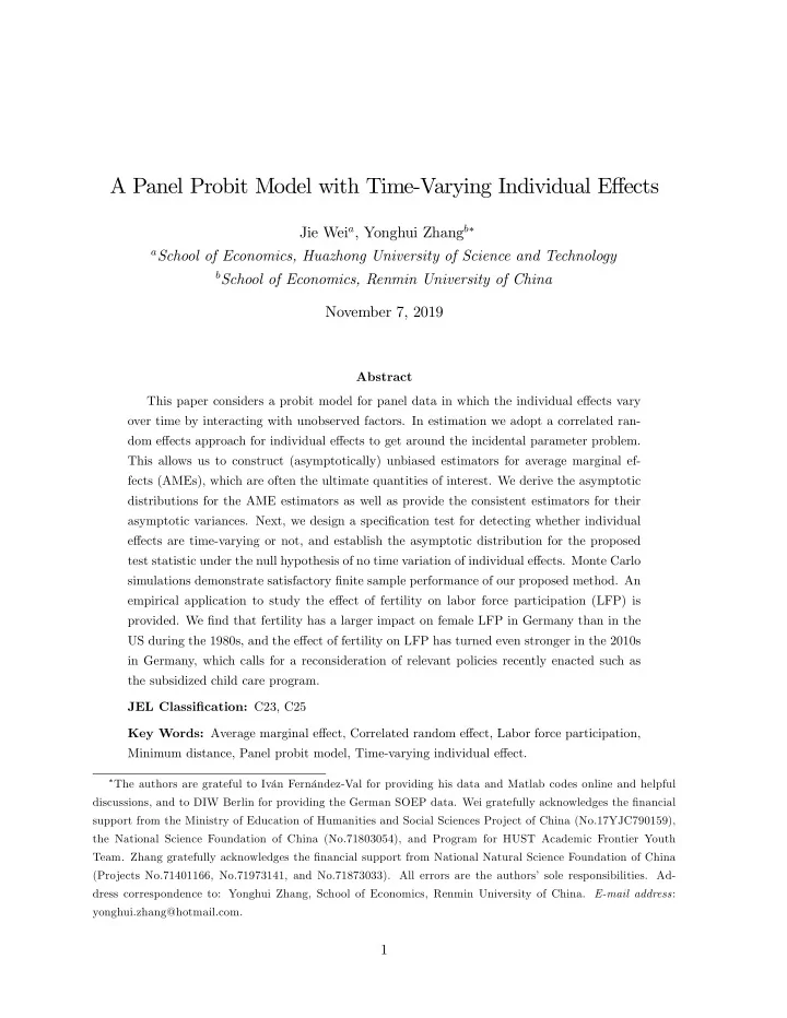 a panel probit model with time varying individual e ects