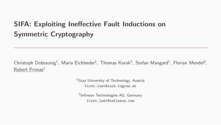 sifa exploiting ineffective fault inductions on symmetric