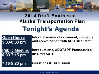 Tonights Agenda  Informal review of document, concepts  Open House  and conversation with