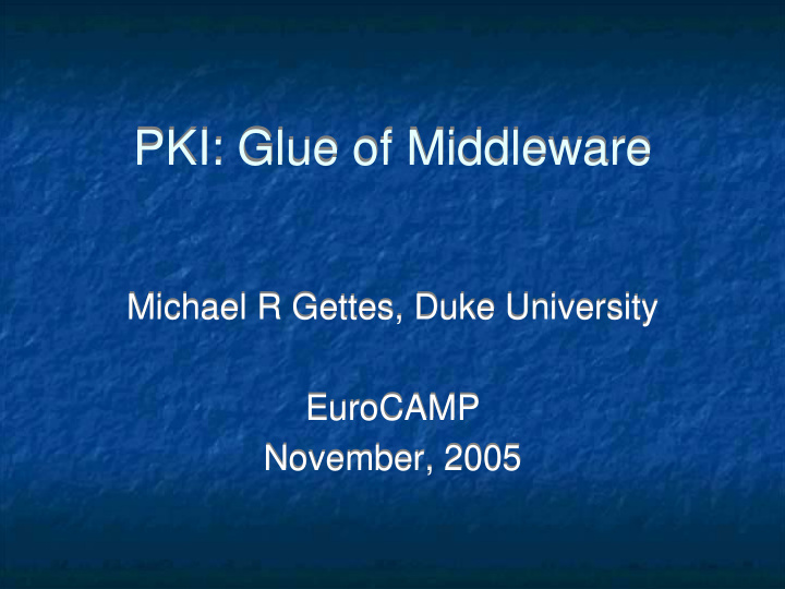 pki glue of middleware pki glue of middleware