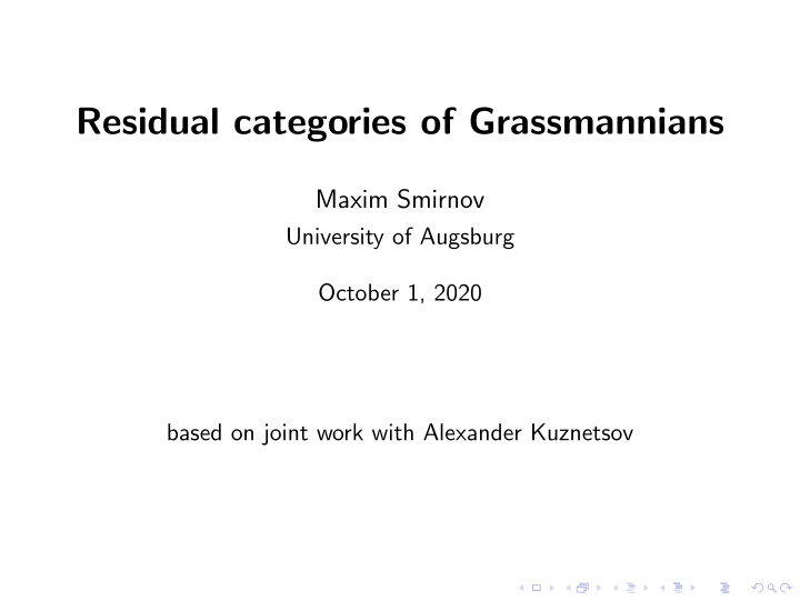 residual categories of grassmannians
