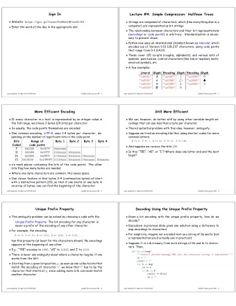 Sign In  Lecture #4: Simple Compression: Huffman Trees  Website: