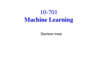 Machine Learning  Decision trees  Types of classifiers    We can divide the large variety of