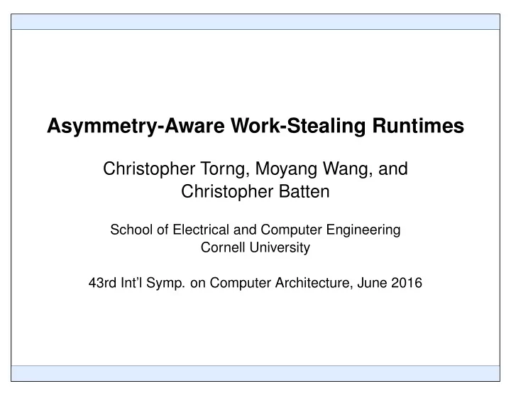 asymmetry aware work stealing runtimes