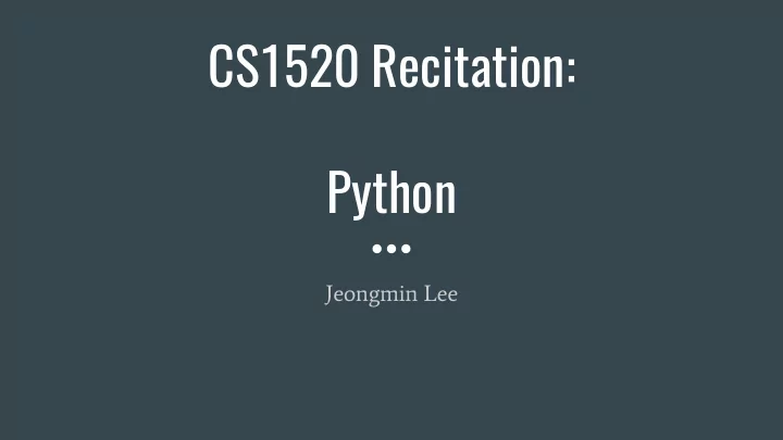 cs1520 recitation python