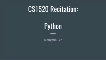 CS1520 Recitation:  Python  Jeongmin Lee  Plan for Today  String functions  Tuples