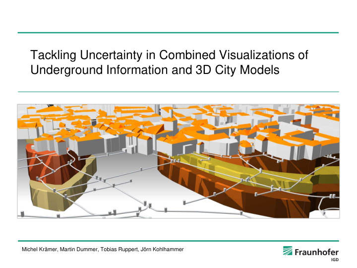 tackling uncertainty in combined visualizations of