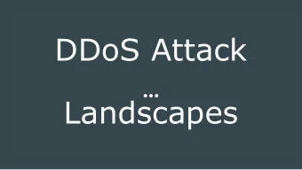 DDoS Attack  Landscapes  Introduction    General opinion AKA DDoS skeptics  Denial of Service