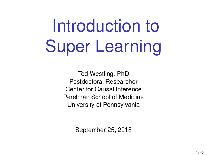 introduction to super learning