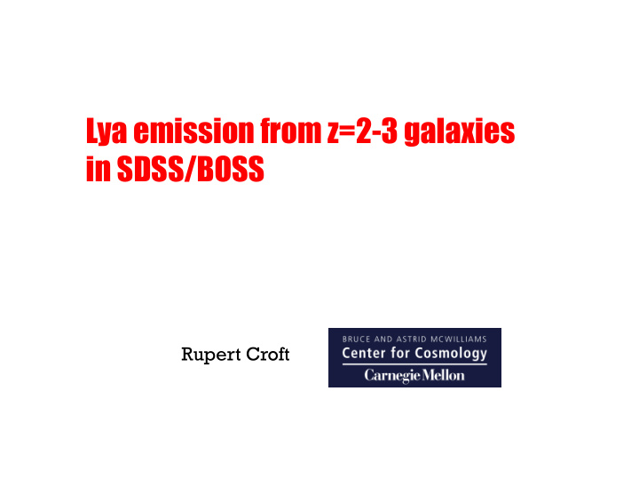 lya emission from z 2 3 galaxies in sdss boss