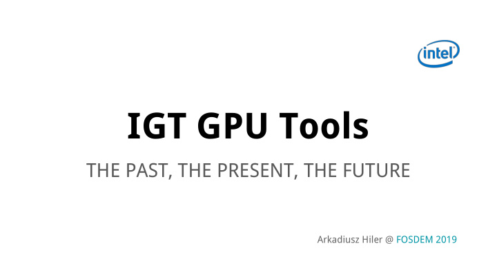 igt gpu tools