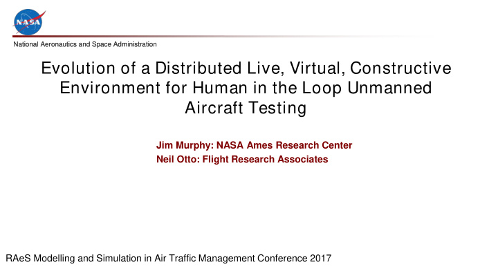 evolution of a distributed live virtual constructive