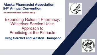 Approach to  Practicing at the Pinnacle  Greg Sarchet and Weston Thompson  Financial Disclosures