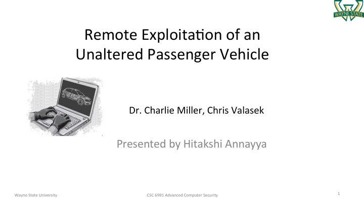 remote exploitagon of an unaltered passenger vehicle