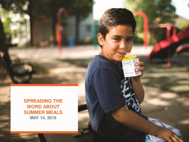 spreading the word about summer meals