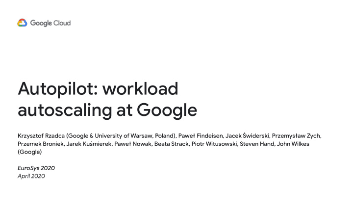autopilot workload autoscaling at google