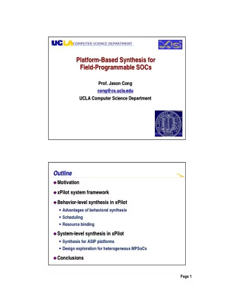Platform-  -Based Synthesis for  Based Synthesis for  Platform  Field  Field-  -Programmable