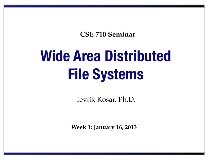 wide area distributed file systems