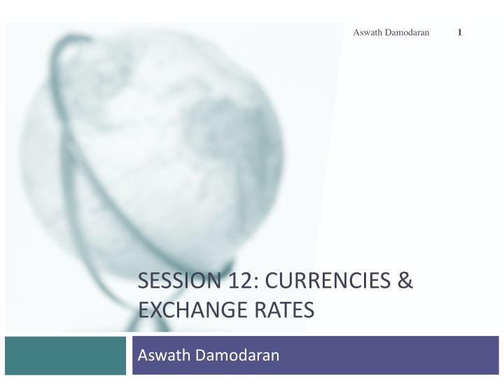 session 12 currencies exchange rates