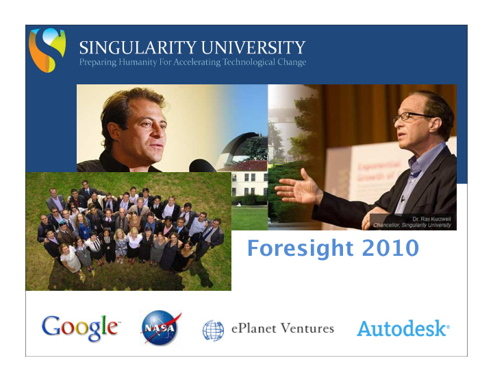 foresight 2010 2 mission