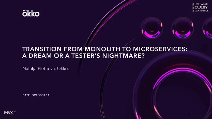 transition from monolith to microservices a dream or a