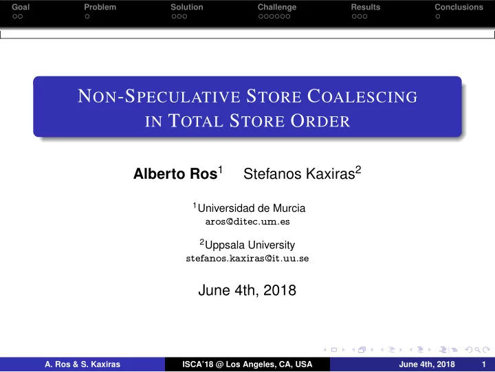 stall c store b buffer a mem a ros s kaxiras isca 18 los