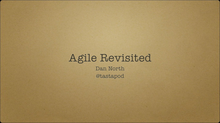 agile revisited