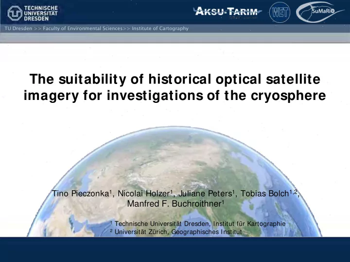 the suitability of historical optical satellite imagery