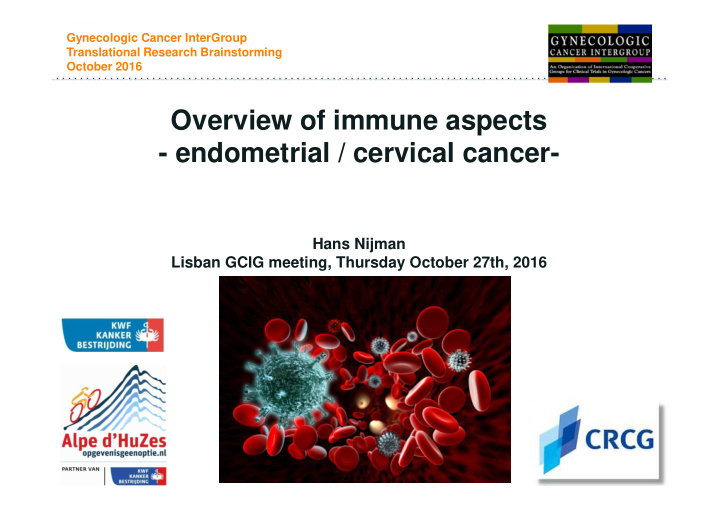 overview of immune aspects endometrial cervical cancer