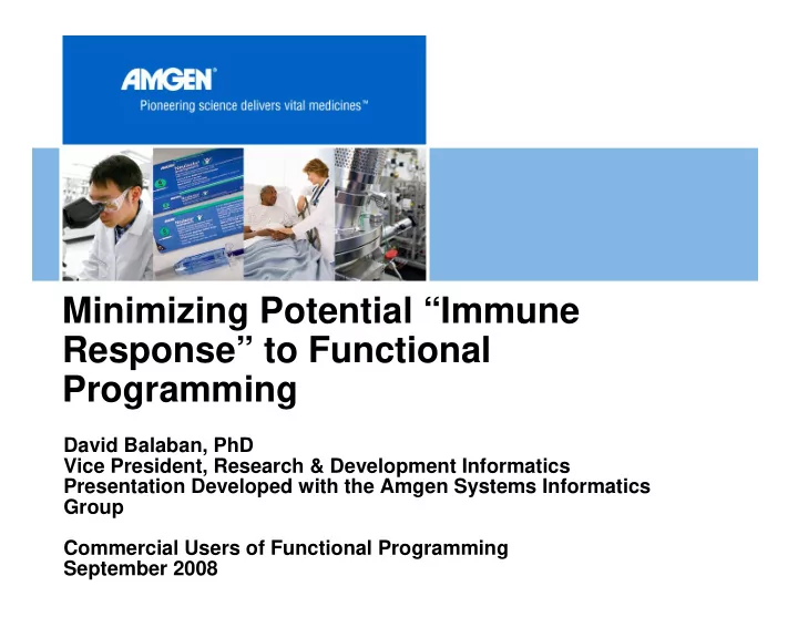 minimizing potential immune response to functional