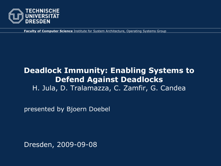 deadlock immunity enabling systems to defend against