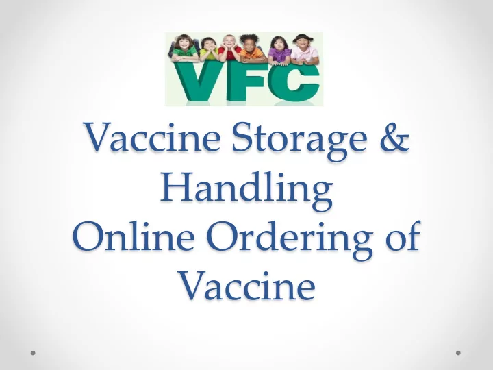 vaccine storage handling