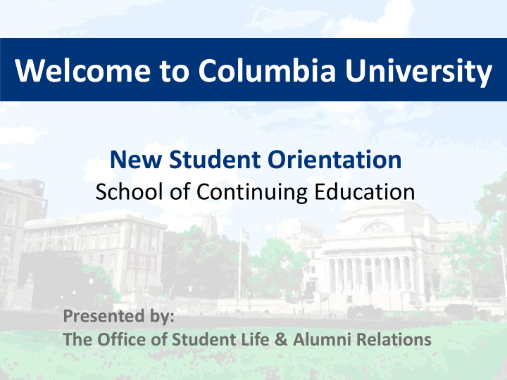welcome to columbia university
