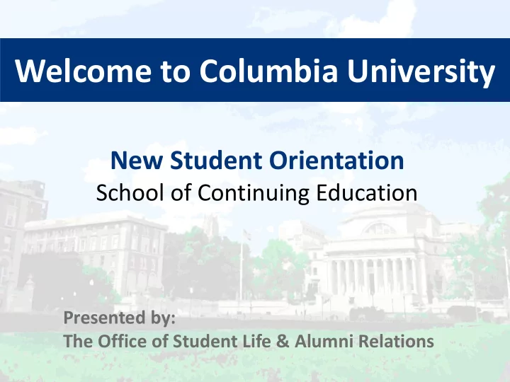 welcome to columbia university