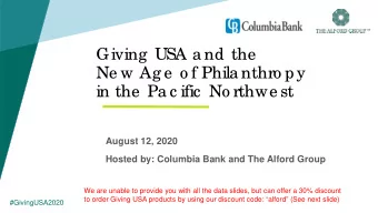 Giving  USA a nd the  Ne w Ag e  o f Phila nthro py  in the  Pa c ific  No rthwe st  August 12,