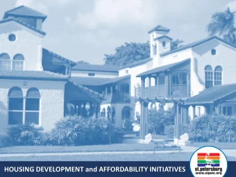 HOUSING DEVELOPMENT and AFFORDABILITY INITIATIVES  MEETING AGENDA  Tuesday, June 26, 2018 |  Public