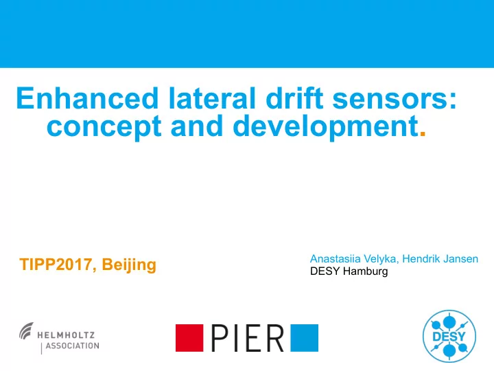 enhanced lateral drift sensors concept and development