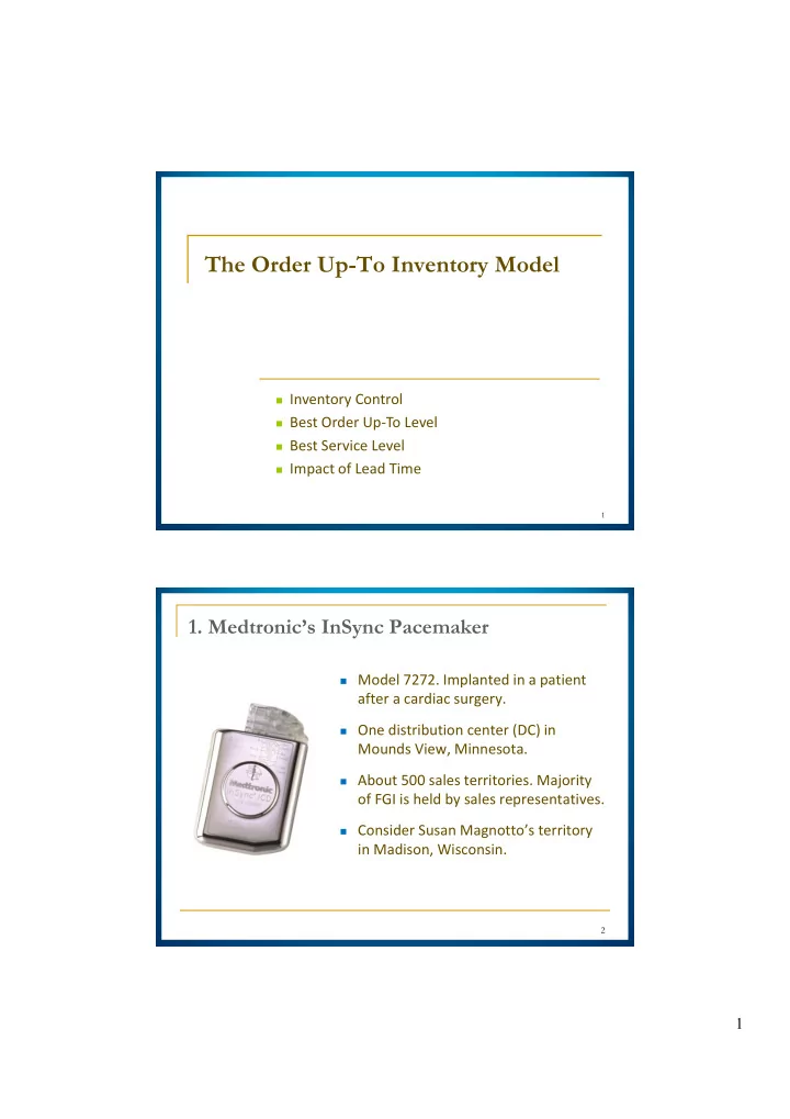 the order up to inventory model