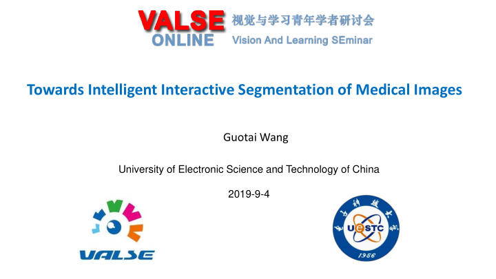 towards intelligent interactive segmentation of medical