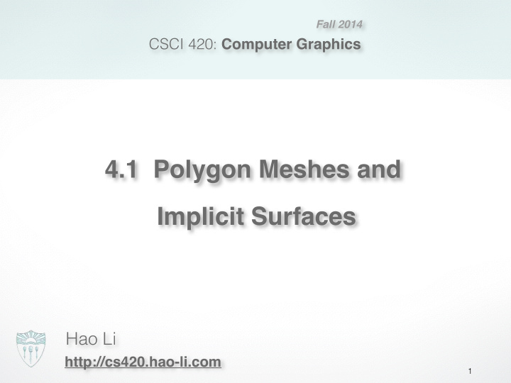 4 1 polygon meshes and implicit surfaces