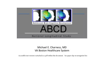 Michael E. Charness, MD  VA Boston Healthcare System  ABCD: Request for Information  41 unique