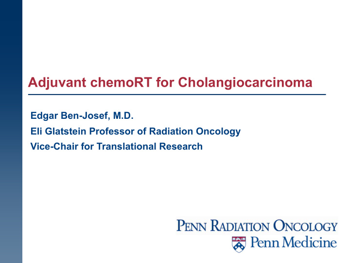 adjuvant chemort for cholangiocarcinoma