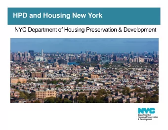 HPD and Housing New York  NYC Department of Housing Preservation &amp; Development  Agenda  1.